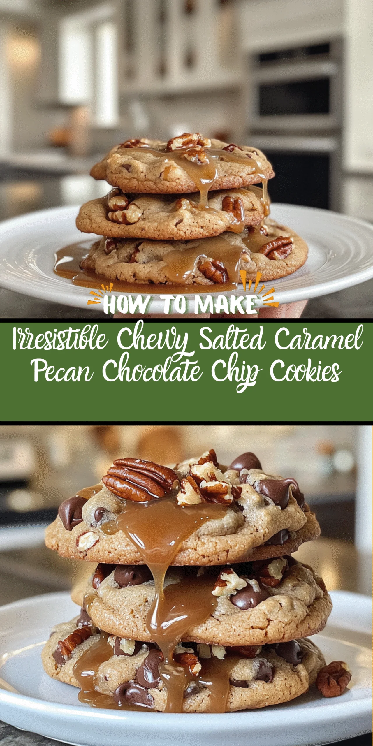 Irresistible Chewy Salted Caramel Pecan Chocolate Chip Cookies