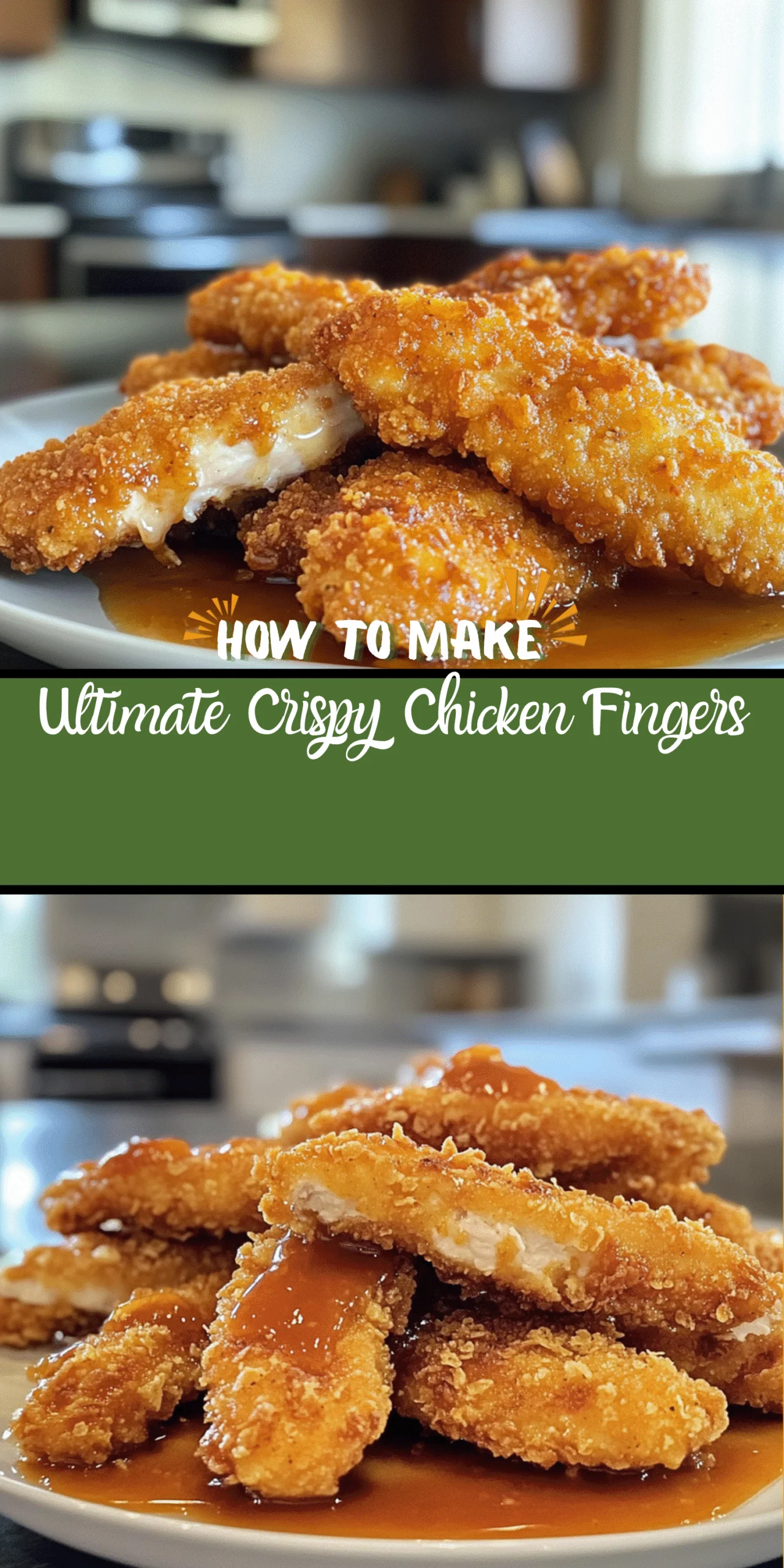Ultimate Crispy Chicken Fingers