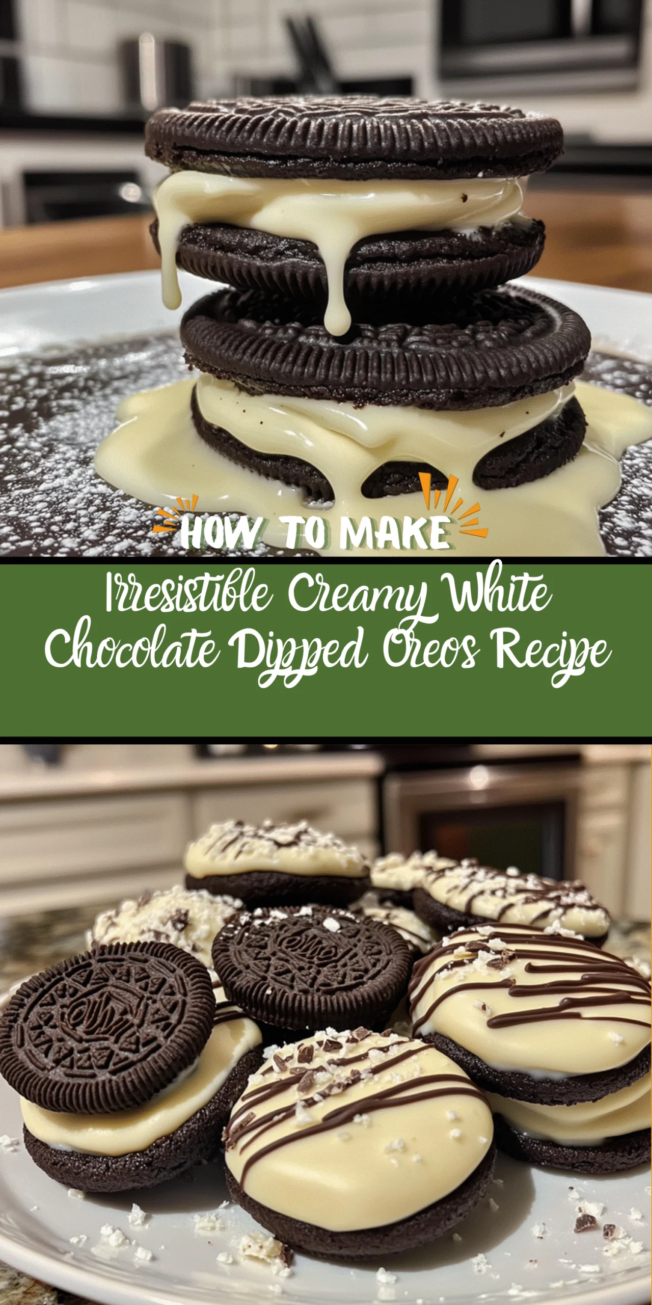 Irresistible Creamy White Chocolate Dipped Oreos Recipe