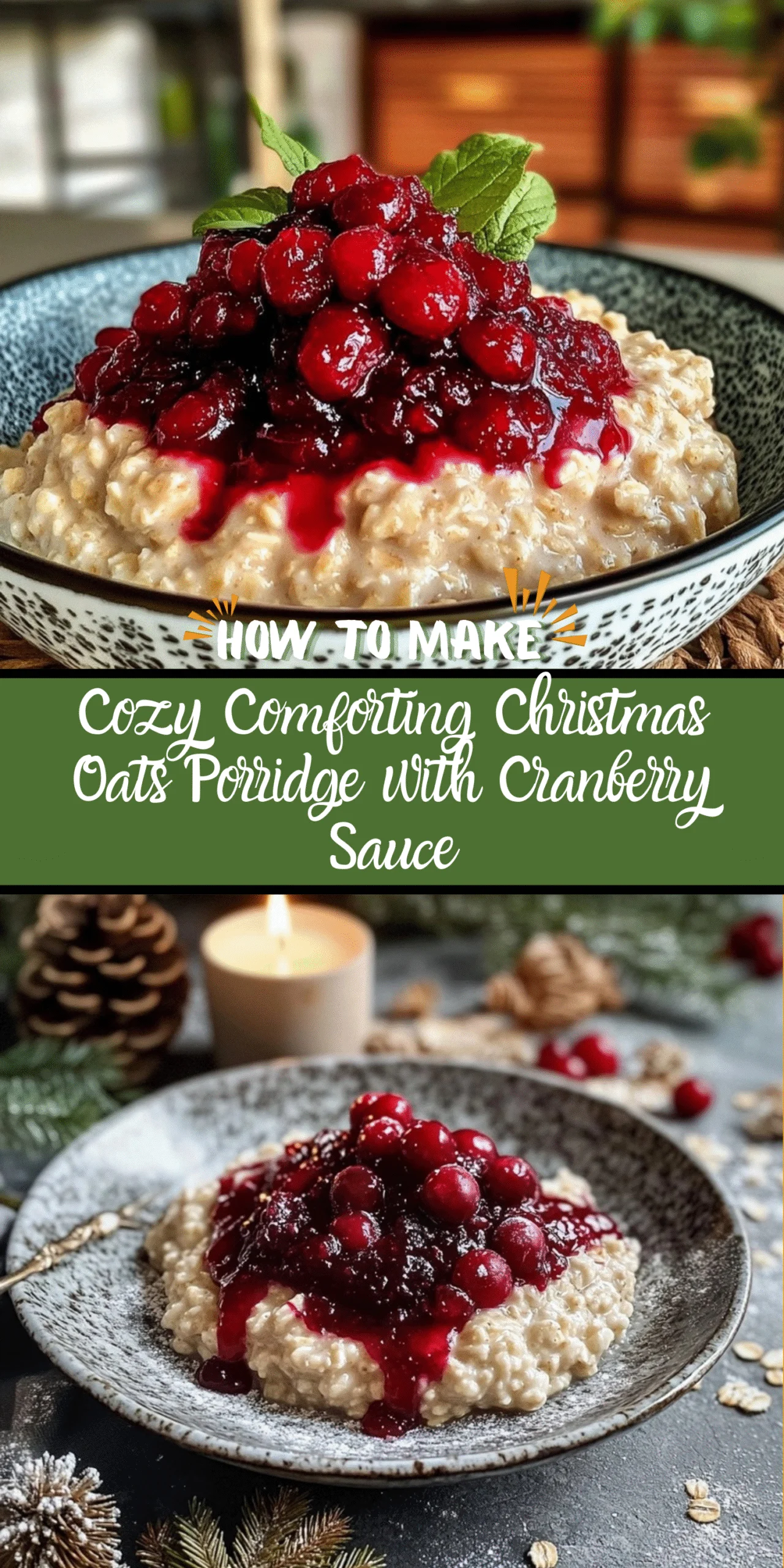 Cozy Comforting Christmas Oats Porridge with Cranberry Sauce