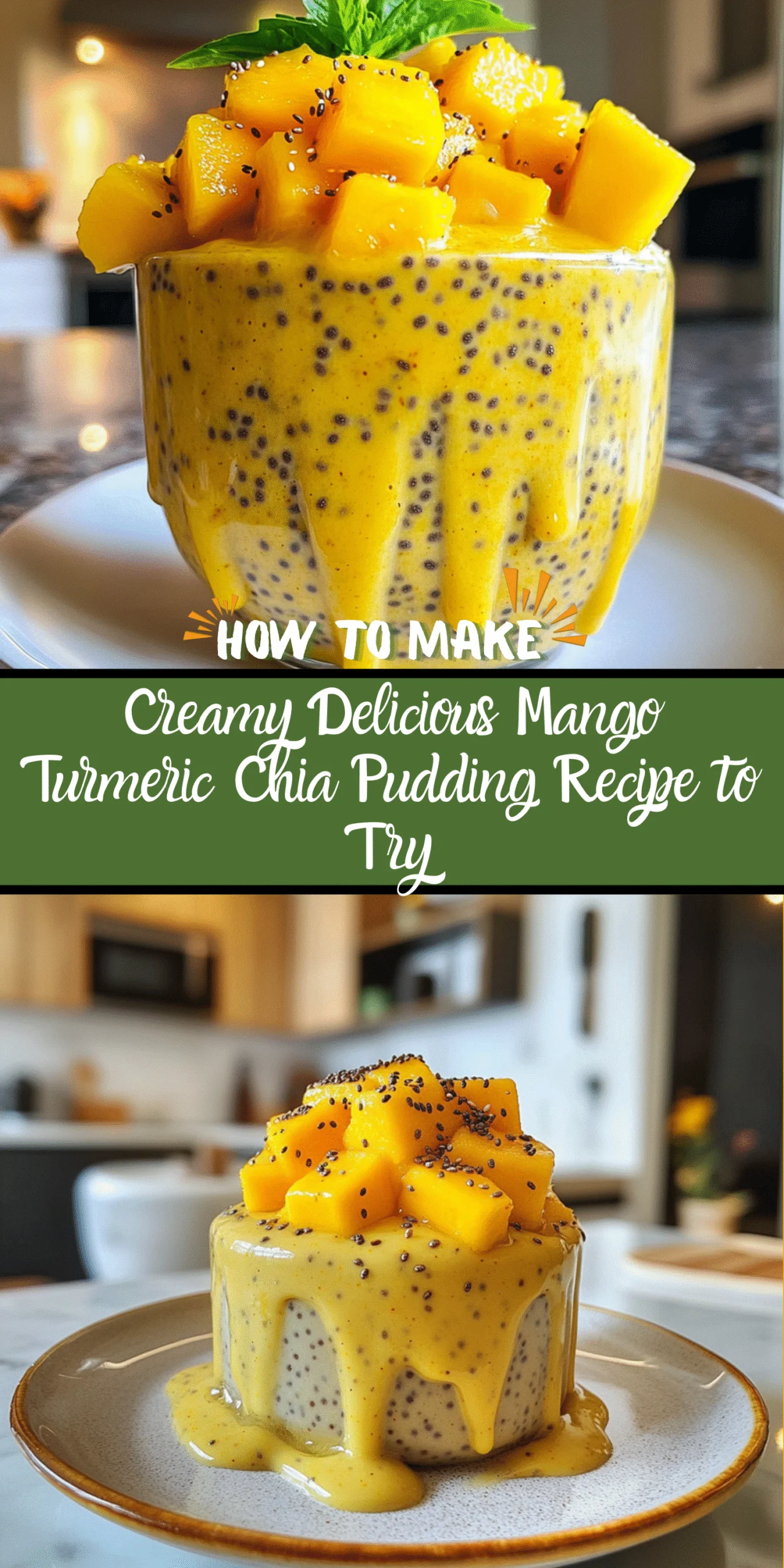 Creamy Delicious Mango Turmeric Chia Pudding Recipe to Try