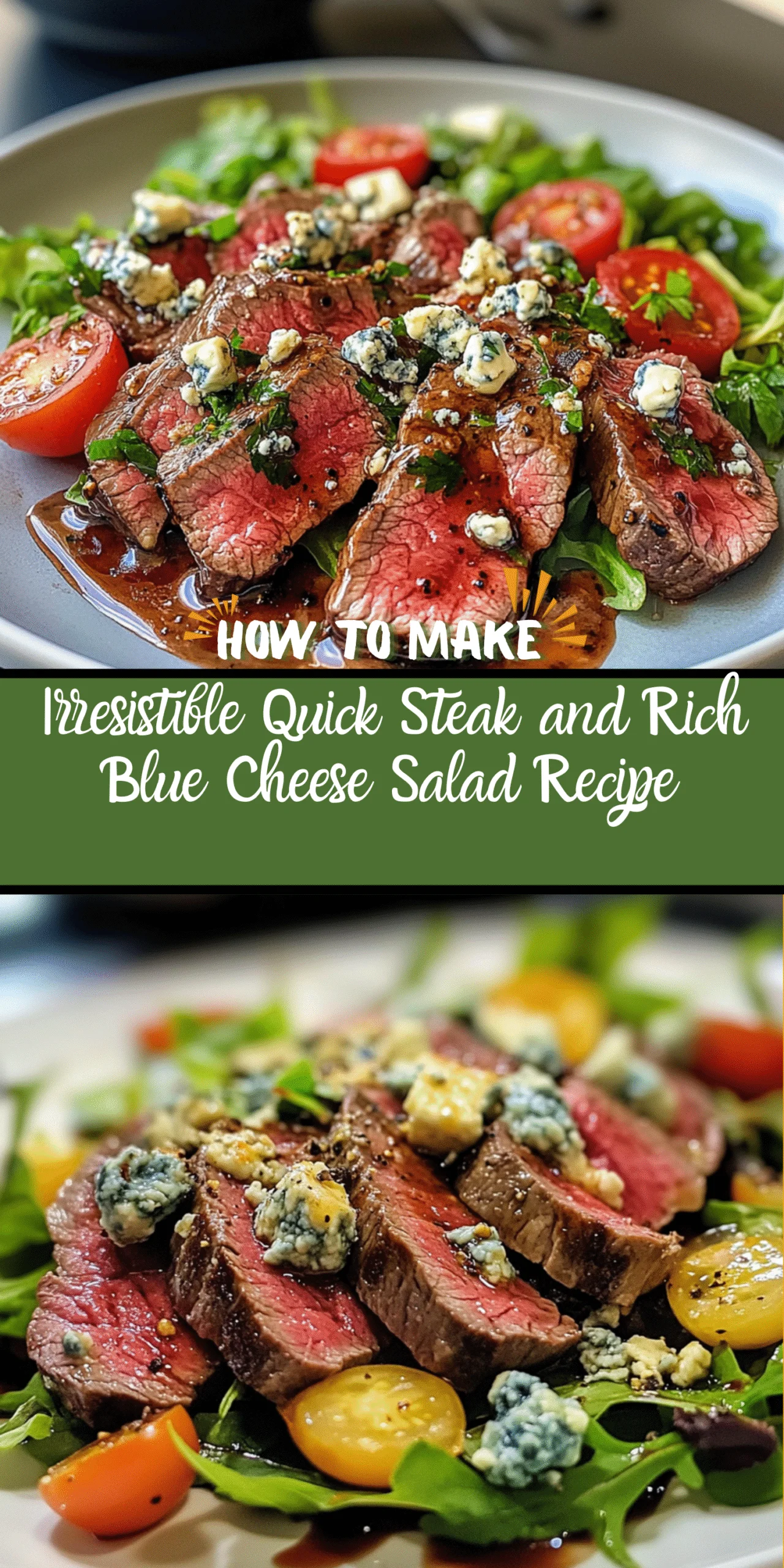 Irresistible Quick Steak and Rich Blue Cheese Salad Recipe