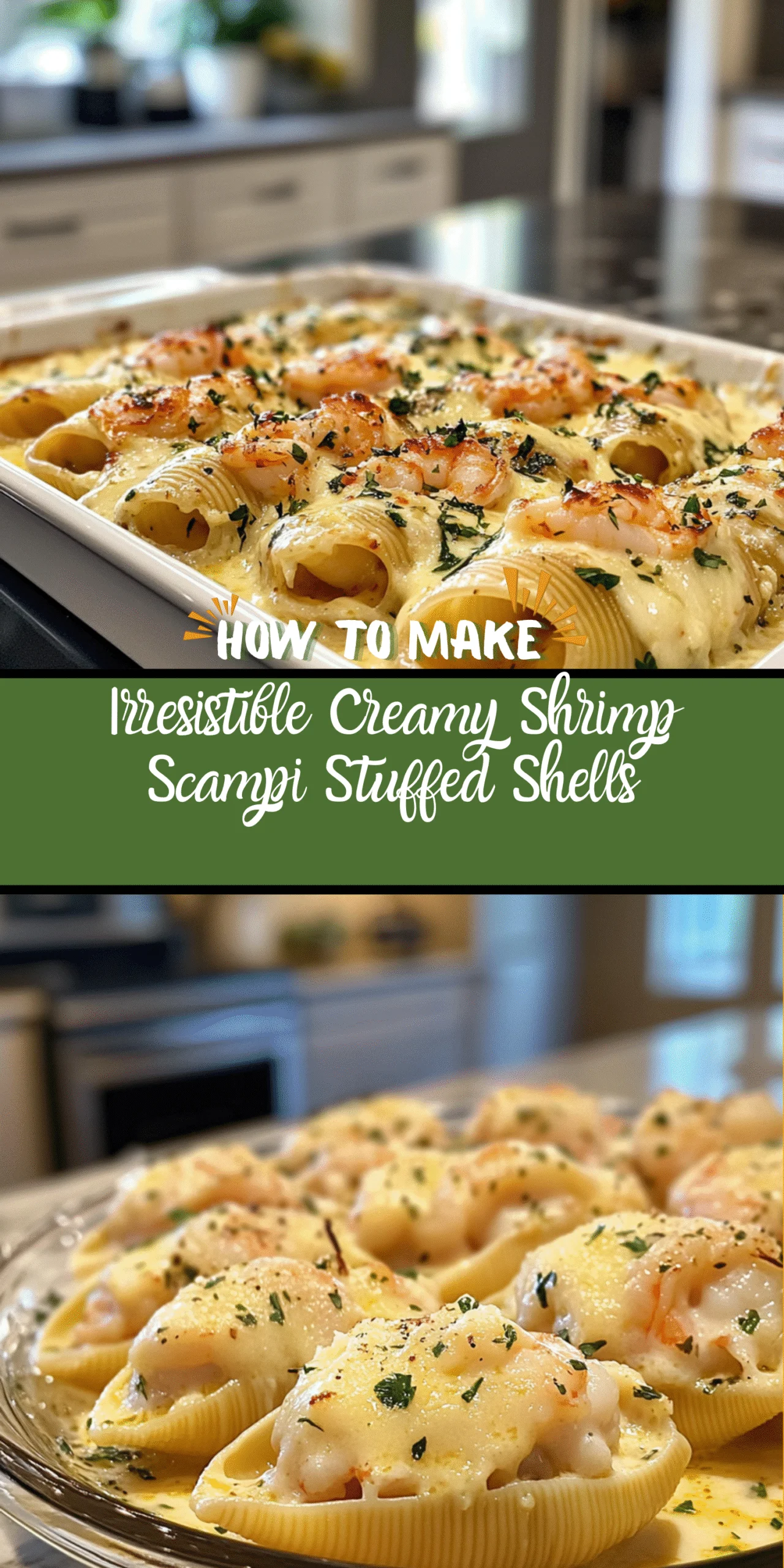 Irresistible Creamy Shrimp Scampi Stuffed Shells