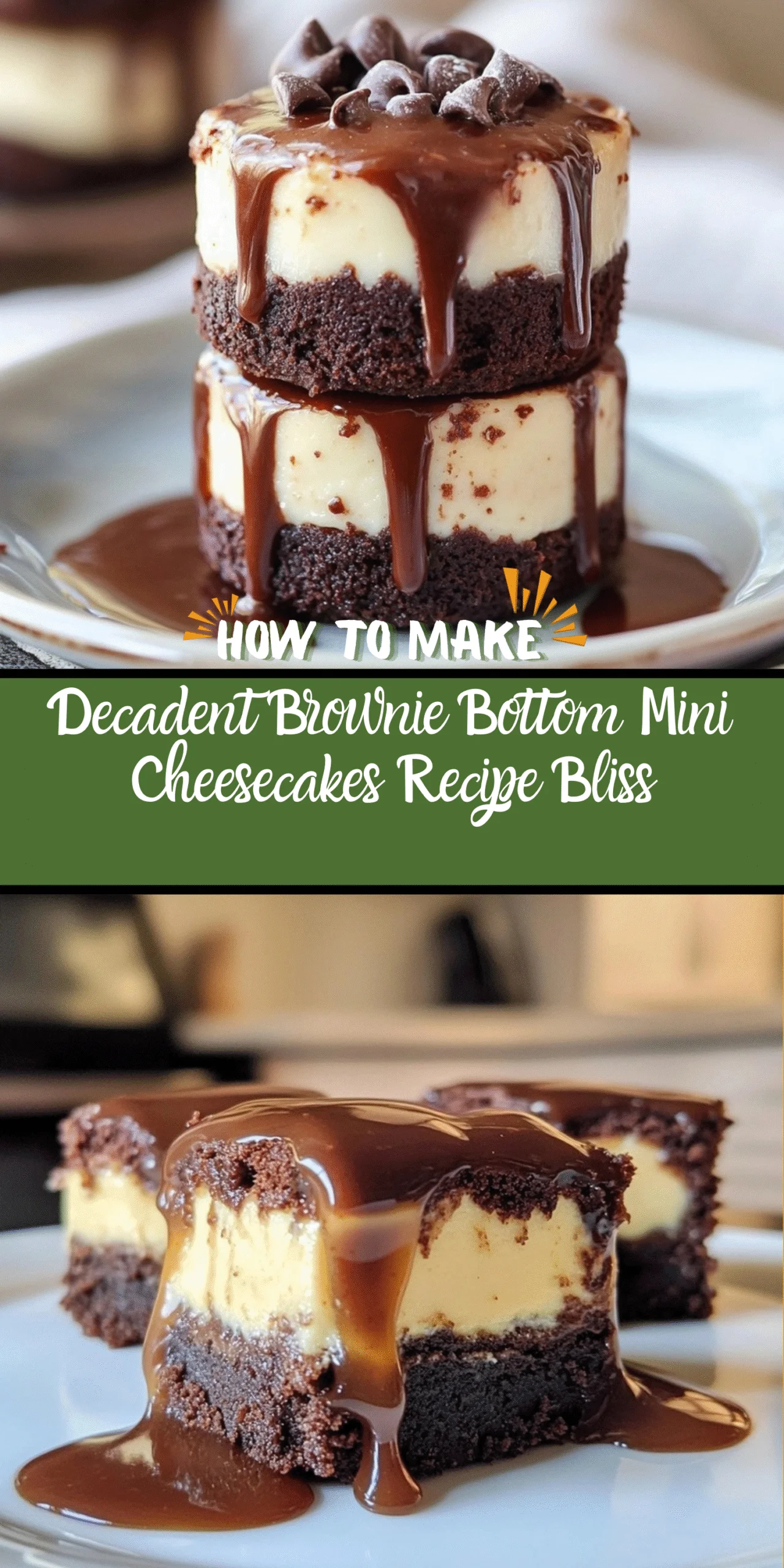 Decadent Brownie Bottom Mini Cheesecakes Recipe Bliss